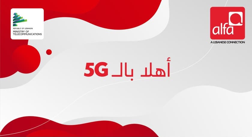 Alfa 5G launch graphic in red and white, with Arabic text reading "Welcome to 5G," the Alfa logo, and the Lebanese Ministry of Telecommunications logo